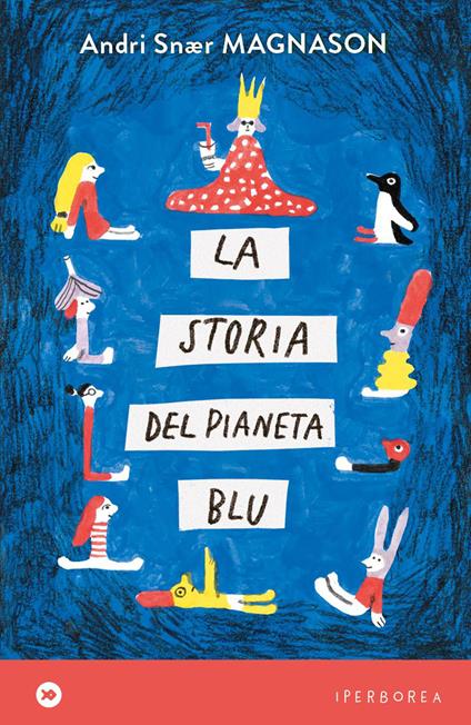 La storia del pianeta blu - Andri Snær Magnason - copertina