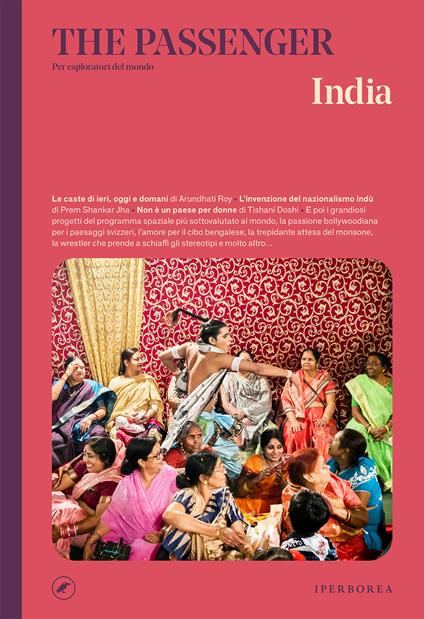 India. The passenger. Per esploratori del mondo - AA.VV. - ebook