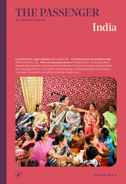 India. The passenger. Per esploratori del mondo - AA.VV. - ebook