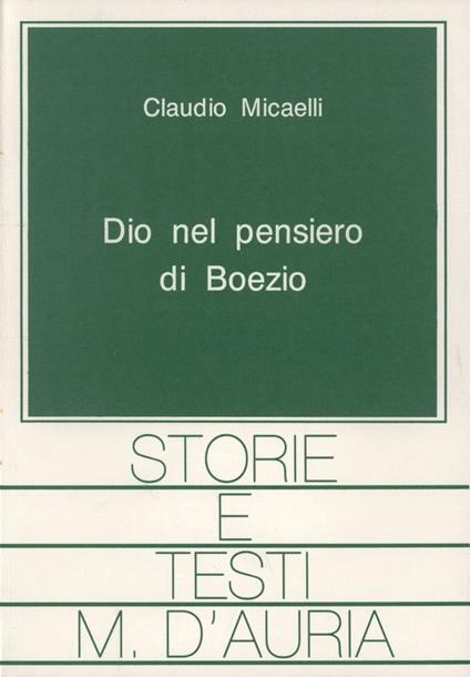 Dio nel pensiero di Boezio - Claudio Micaelli - copertina