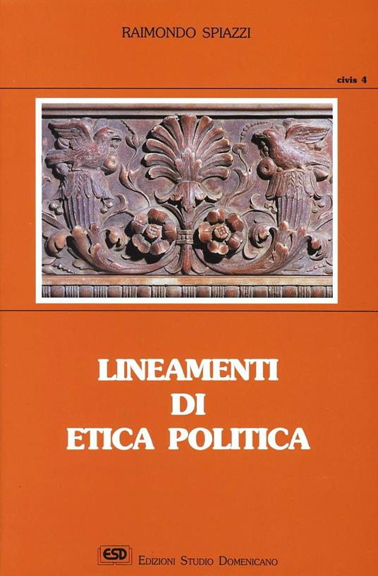 Lineamenti di etica politica - Raimondo Spiazzi - copertina