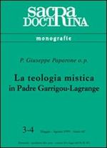 La teologia mistica in padre Garrigou-Lagrange