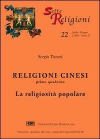 Religioni cinesi. Vol. 1: La religiosità popolare - Sergio Ticozzi - copertina