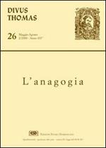 Divus Thomas (2000). Vol. 2: Anagogia.