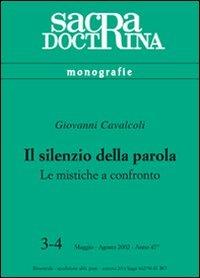 Il silenzio della parola. Le mistiche a confronto - Giovanni Cavalcoli - copertina