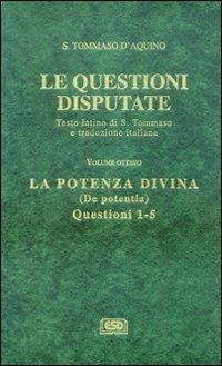 La potenza divina. De potentia - d'Aquino (san) Tommaso - copertina