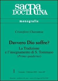 Davvero Dio soffre? La tradizione e l'insegnamento di s. Tommaso. Vol. 1 - Krzysztof Charamsa - copertina