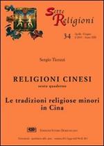 Religioni cinesi. Vol. 6: Le tradizioni religiose minori in Cina