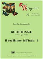 Buddhismo. Vol. 5: Il buddhismo dell'India
