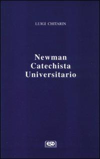 Newman catechista universitario - Luigi Chitarin - copertina