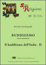 Buddhismo. Vol. 6: Il buddhismo dell'India