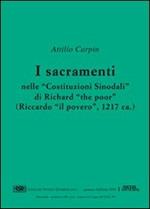 I sacramenti nelle «Costituzioni sinodali» di Richard «The Poor» (Riccardo «Il Povero») (1217)