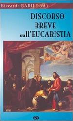 Discorso breve sull'eucaristia