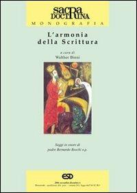 L' armonia della scrittura. Saggi in onore di padre Bernardo Boschi o.p. - copertina