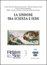 Religioni e sette nel mondo. Vol. 3: La Sindone tra scienza e fede