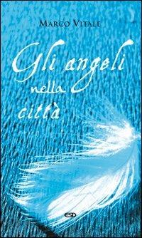 Gli angeli nella città - Marco Vitale - copertina