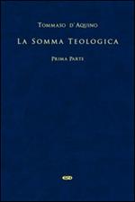 La somma teologica. Testo latino a fronte. Vol. 1