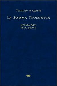 La somma teologica. Testo latino a fronte. Vol. 2 - d'Aquino (san) Tommaso - copertina