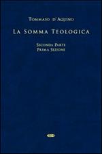 La somma teologica. Testo latino a fronte. Vol. 2