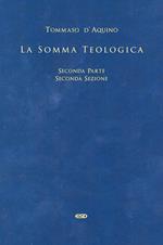 La somma teologica. Testo latino a fronte. Vol. 3