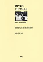 Divus Thomas (2019). Vol. 2: Albert the Great and the holy scripture.