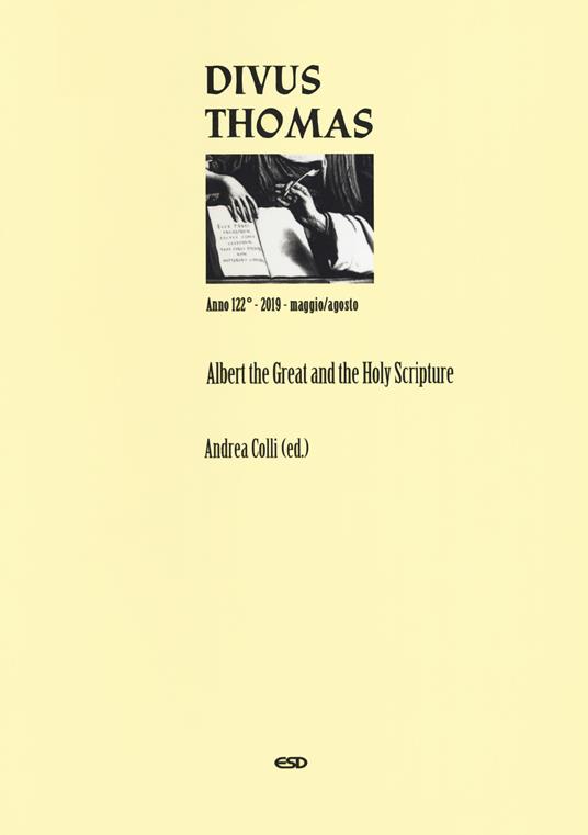 Divus Thomas (2019). Vol. 2: Albert the Great and the holy scripture. - Andrea Colli - copertina
