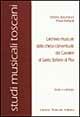 Libro L'archivio musicale della chiesa conventuale dei Cavalieri di Santo Stefano di Pisa. Storia e catalogo Stefano Barandoni , Paola Raffaelli