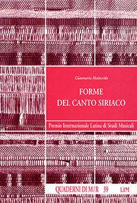 Libro Forme del canto siriaco Gianmaria Malacrida