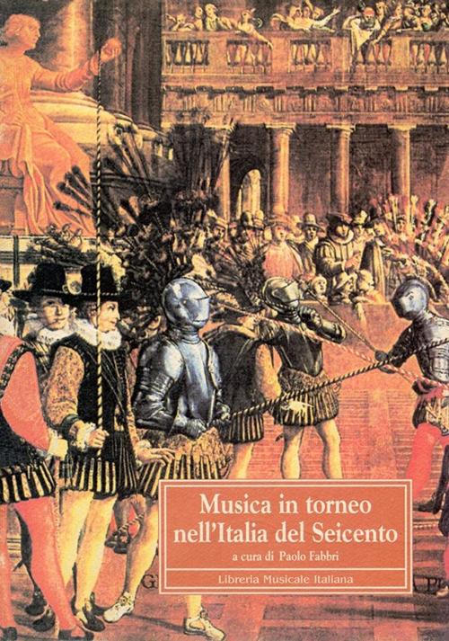 Musica in torneo nell'Italia del Seicento - copertina
