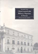 I libretti musicali della Biblioteca alagoniana di Siracusa