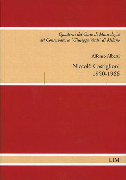 Niccolò Castiglioni (1950-1966) - Alfonso Alberti - copertina
