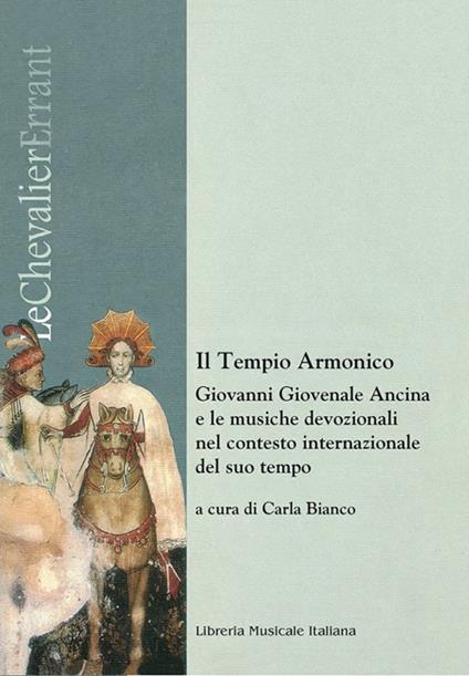 Il tempio armonico. Giovanni Giovenale Ancina e le musiche devozionali nel contesto internazionale del suo tempo - copertina
