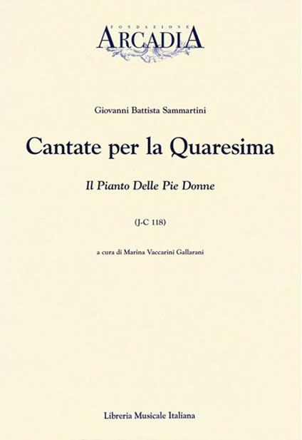 Cantate per la Quaresima. Il canto delle pie donne (J-C 118) - G. Battista Sammartini - copertina