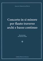  Concerto in si minore per flauto traverso, archi e basso continuo
