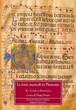 Le fonti musicali in Piemonte. Il Cuneo e provincia. Vol. 2: Cuneo e Piemonte