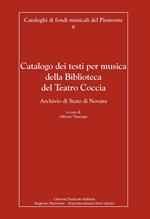 Catalogo dei testi per musica della Biblioteca del Teatro Coccia
