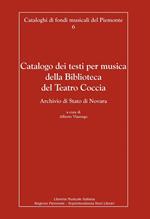 Catalogo dei testi per musica della Biblioteca del Teatro Coccia