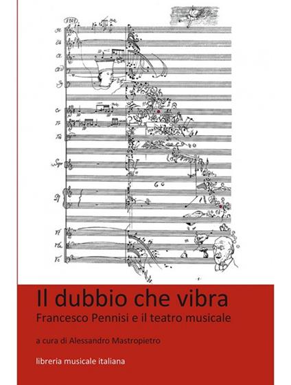 Il dubbio che vibra. Francesco Pennisi e il teatro musicale - copertina