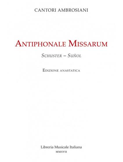 Antiphonale missarum (rist. anast.) - Ildefonso Schuster,Gregorio M. Suñol - copertina