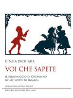 Voi che sapete. Il personaggio di Cherubino ne «Le nozze di Figaro»