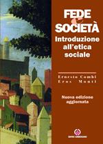 Fede e società. Introduzione all'etica sociale