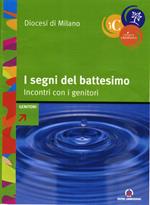 I segni del battesimo. Genitori