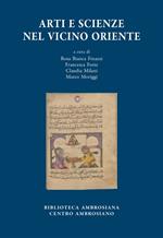 Arti e scienze nel vicino Oriente