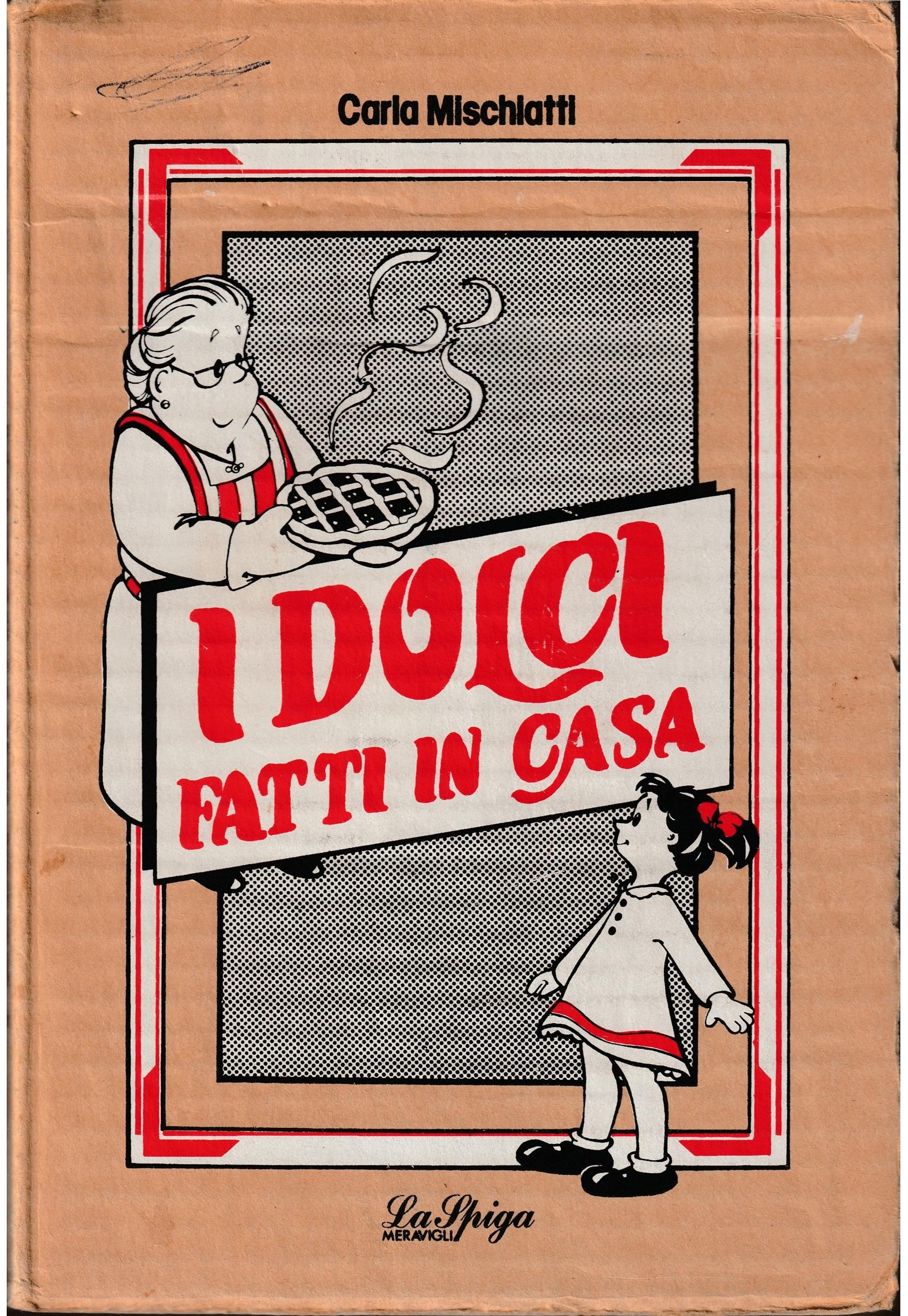 I dolci fatti in casa