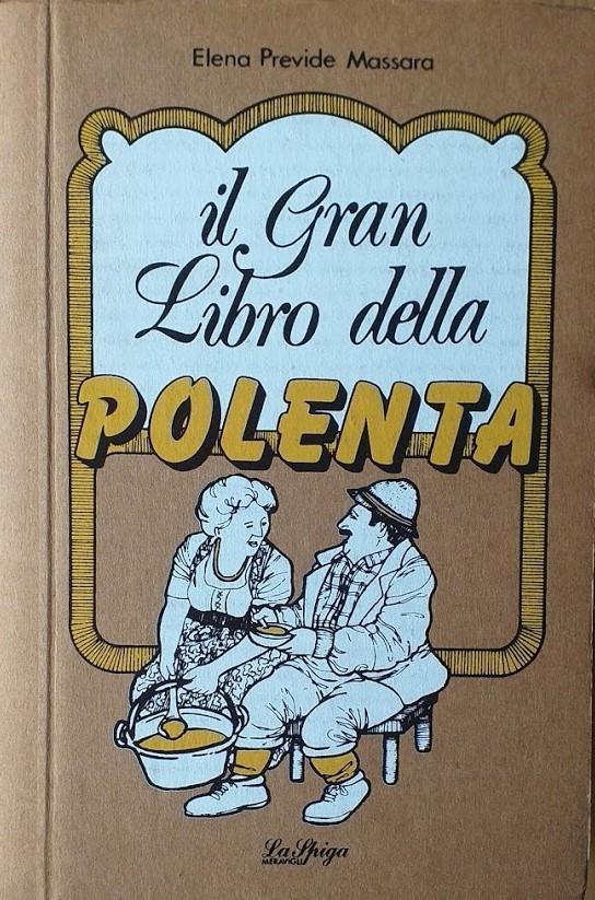 Il grande libro della polenta