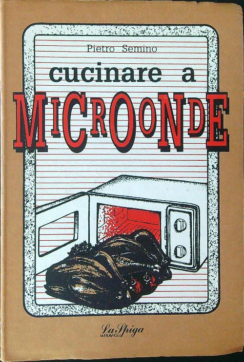 Cucinare a microonde