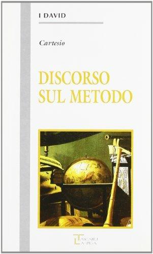 Discorso sul metodo - Renato Cartesio - copertina