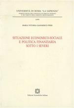 Situazione economico-sociale e politica finanziaria sotto i Severi