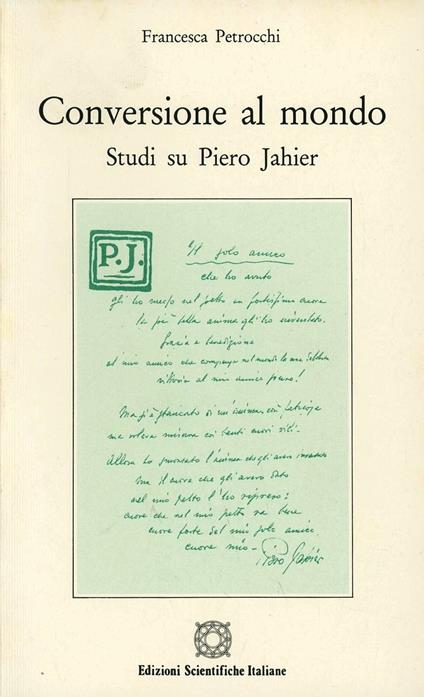 Conversione al mondo. Studi su Piero Jahier - Francesca Petrocchi - copertina