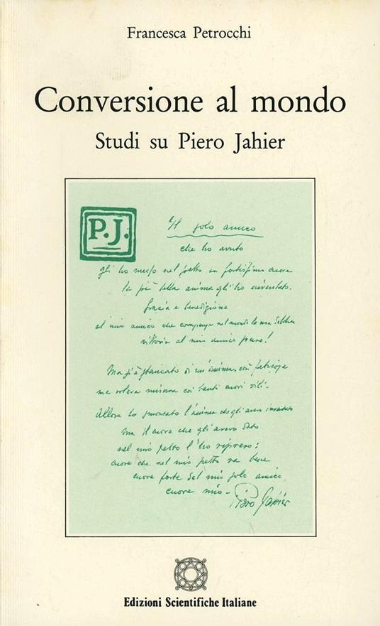 Conversione al mondo. Studi su Piero Jahier - Francesca Petrocchi - copertina